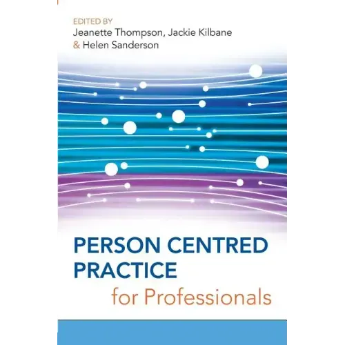 Person Centred Practice for Professionals - Paperback