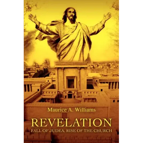 Revelation: Fall of Judea, Rise of the Church - Paperback