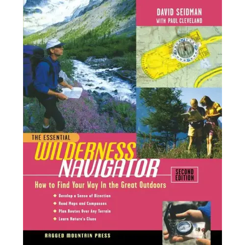 The Essential Wilderness Navigator - Paperback