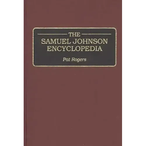 The Samuel Johnson Encyclopedia - Hardcover