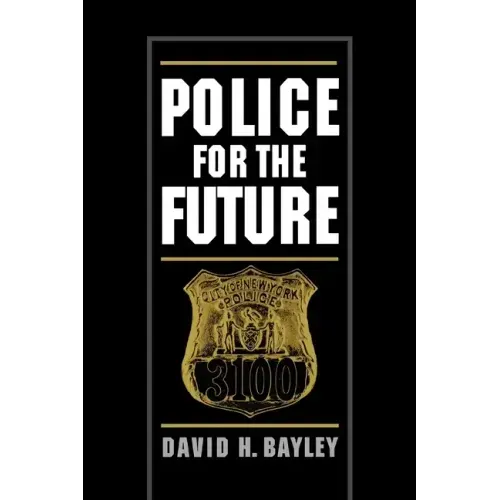 Police for the Future - Paperback