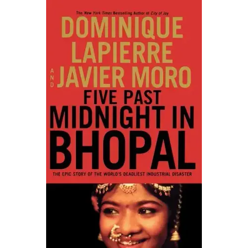 Five Past Midnight in Bhopal: The Epic Story of the World's Deadliest Industrial Disaster - Hardcover