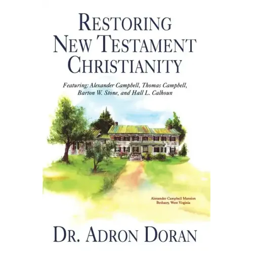 Restoring New Testament Christianity - Paperback