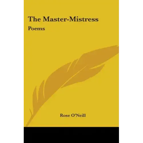 The Master-Mistress: Poems - Paperback