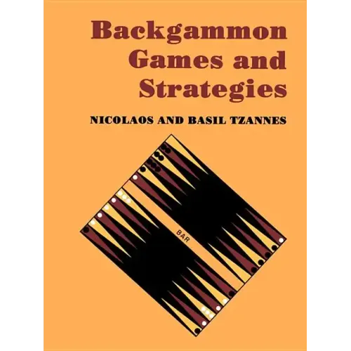 Backgammon Games and Strategies - Paperback