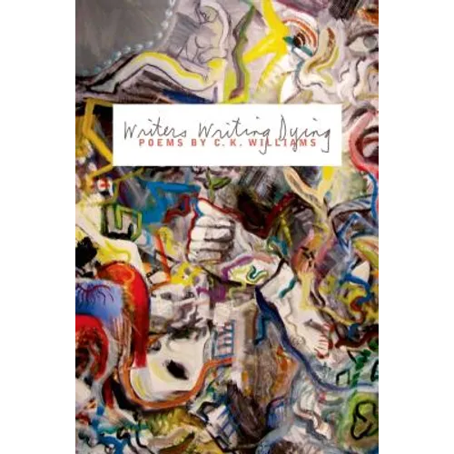 Writers Writing Dying - Paperback