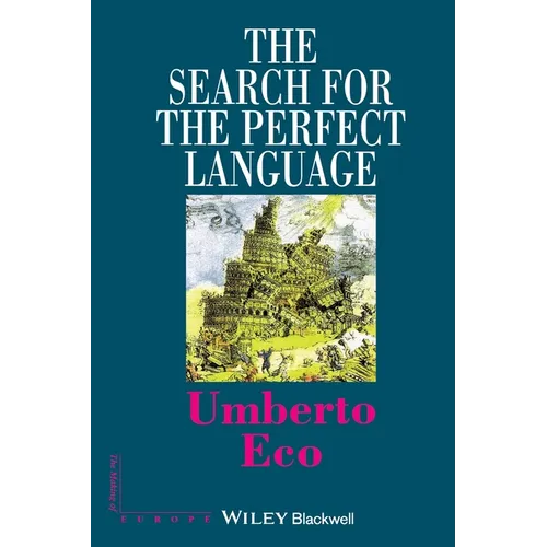 The Search for the Perfect Language