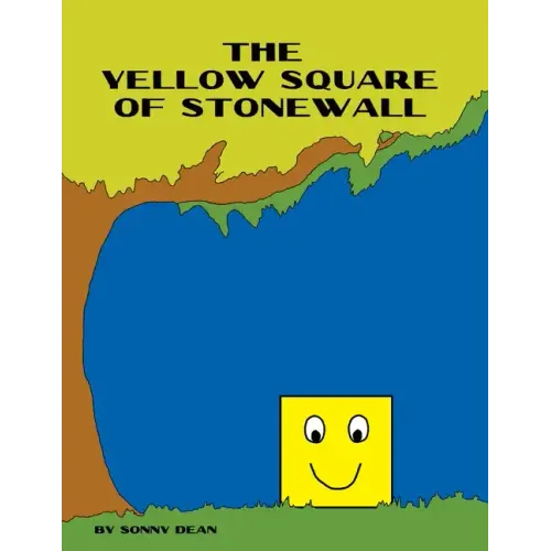 The Yellow Square of Stonewall - Paperback