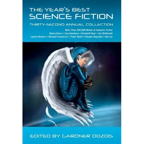 Year's Best Science Fiction: Thirty-Second Annual Collection - Paperback