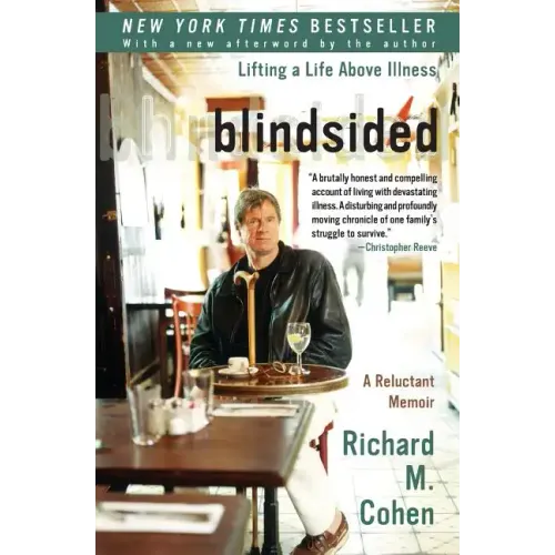 Blindsided: Lifting a Life Above Illness: A Reluctant Memoir - Paperback