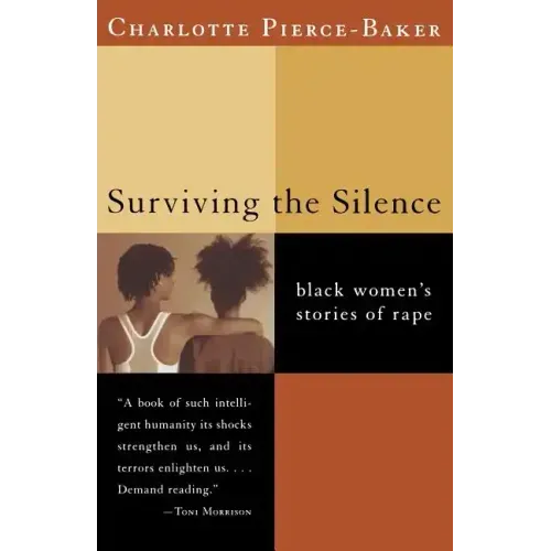 Surviving the Silence: Black Women's Stories of Rape - Paperback
