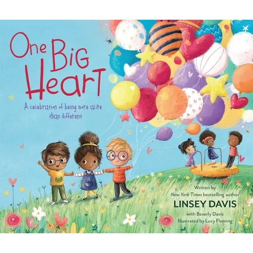 One Big Heart: A Celebration of Being More Alike Than Different - Hardcover