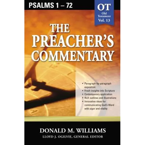 The Preacher's Commentary - Vol. 13: Psalms 1-72: 13 - Paperback