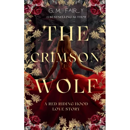 The Crimson Wolf: A Red Riding Hood Love Story - Paperback