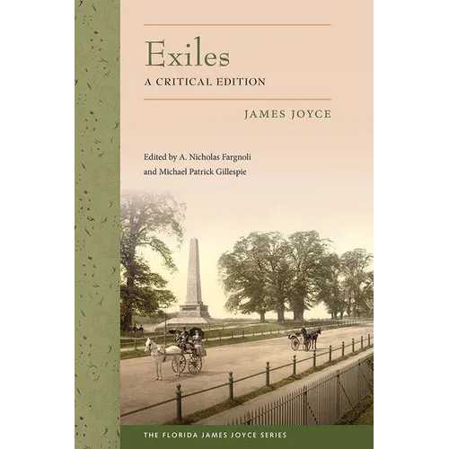 Exiles: A Critical Edition - Paperback