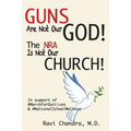 Guns Are Not Our God! The NRA Is Not Our Church!: In Support of #MarchForOurLives &#NationalSchoolWalkout