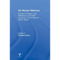 on Human Memory: Evolution, Progress, and Reflections on the 30th Anniversary of the Atkinson-shiffrin Model