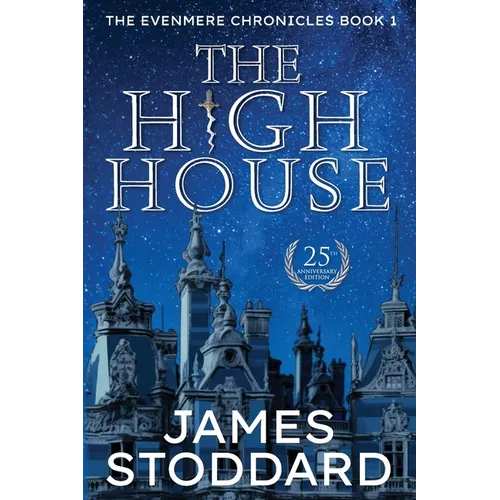The High House: The Evenmere Chronicles - Paperback