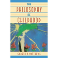 The Philosophy of Childhood