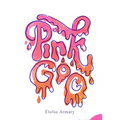 Pink Goo