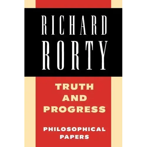 Truth and Progress: Philosophical Papers - Paperback
