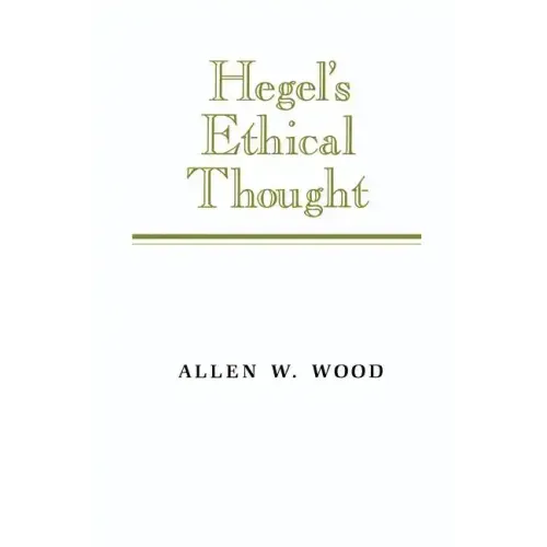 Hegel's Ethical Thought - Paperback