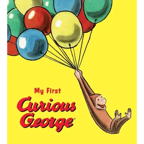 My First Curious George Padded Board Book - Board Book