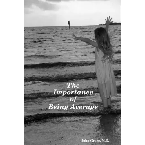 The Importance of Being Average - Paperback