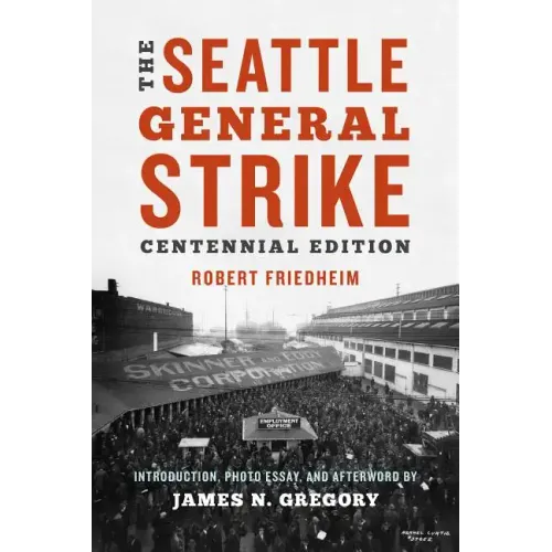 The Seattle General Strike - Paperback