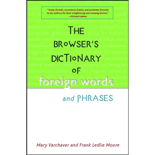 The Browser's Dictionary of Foreign Words and Phrases - Hardcover