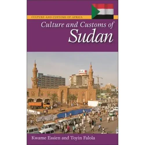 Culture and Customs of Sudan - Hardcover