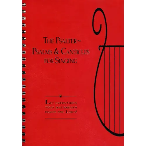 The Psalter: Songs and Canticles for Singing - Paperback