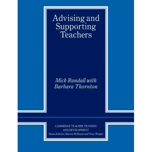 Advising and Supporting Teachers - Paperback