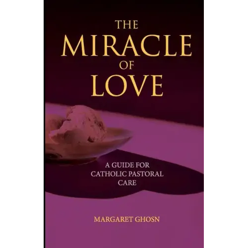 The Miracle of Love - Paperback