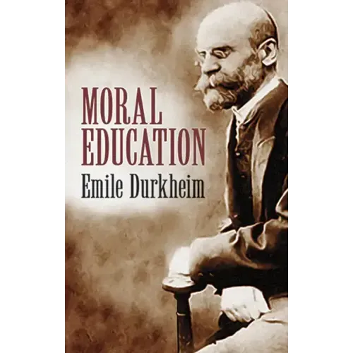 Moral Education - Paperback