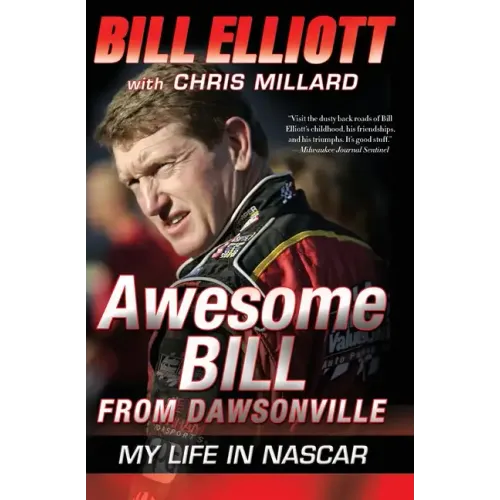 Awesome Bill from Dawsonville: My Life in NASCAR - Paperback