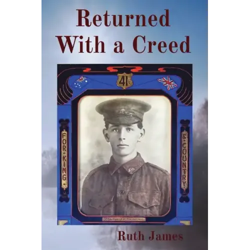 Returned With a Creed - Paperback