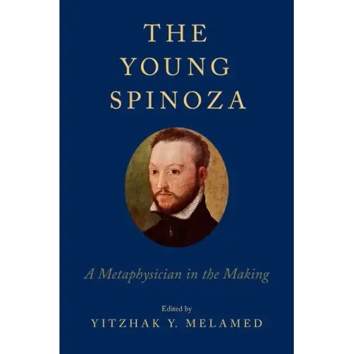Young Spinoza: A Metaphysician in the Making - Paperback