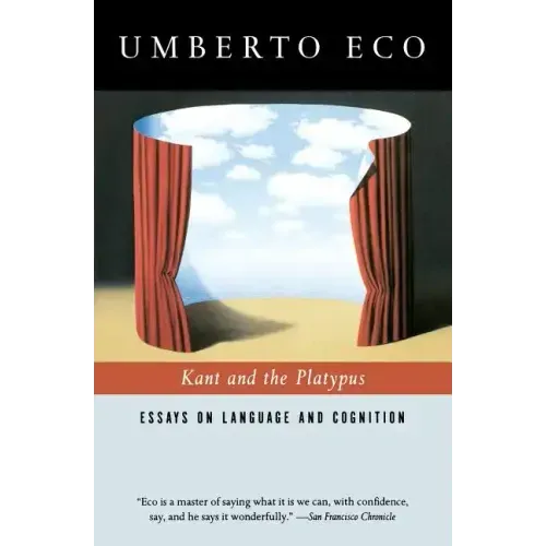 Kant and the Platypus: Essays on Language and Cognition - Paperback