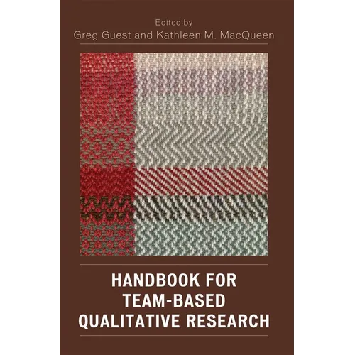 Handbook for Team-Based Qualitative Research - Paperback