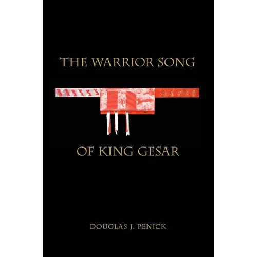 The Warrior Song of King Gesar - Paperback
