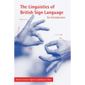 The Linguistics of British Sign Language