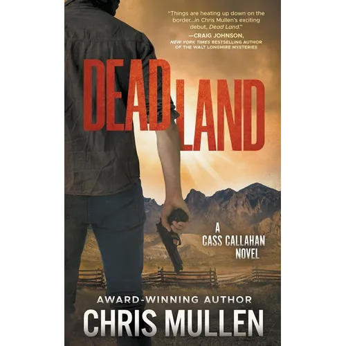Dead Land: A Contemporary Western Mystery Series - Paperback