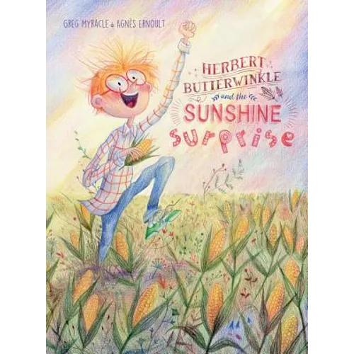 Herbert Butterwinkle and the Sunshine Surprise - Hardcover