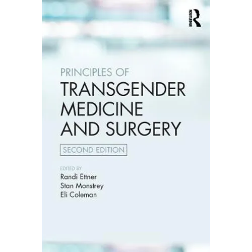 Principles of Transgender Medicine and Surgery - Paperback