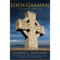 Loch Garman: A Novel of Viking Age Ireland
