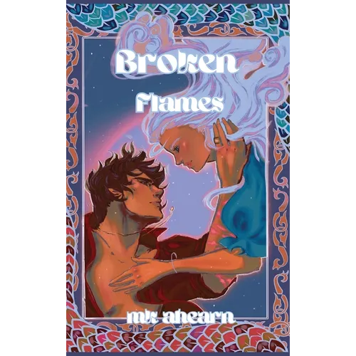 Broken Flames - Hardcover