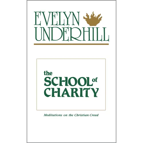 The School of Charity - Paperback