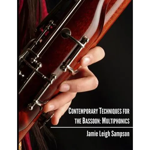 Contemporary Techniques for the Bassoon: Multiphonics - Paperback