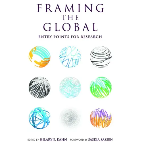 Framing the Global: Entry Points for Research - Paperback